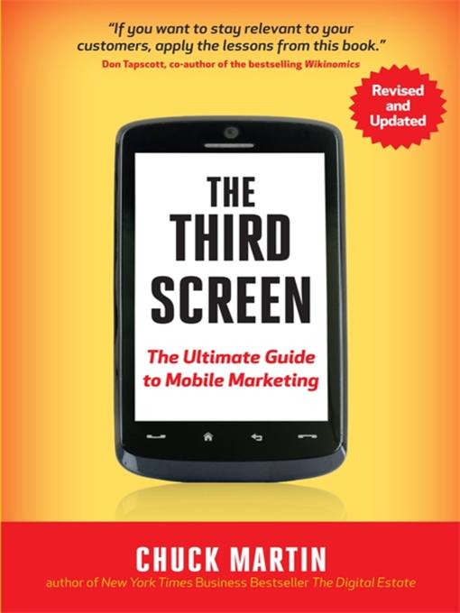 Title details for The Third Screen by Chuck Martin - Available